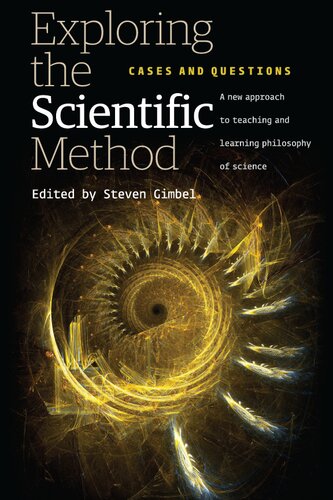 Exploring the Scientific Method: Cases and Questions