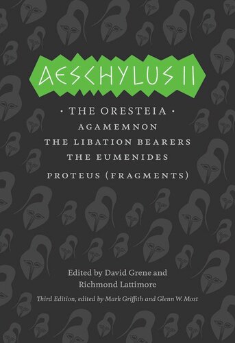 Aeschylus II: The Oresteia ()