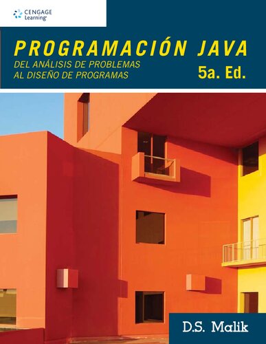 Programación Java del análisis de problemas al diseño de programas (5a. ed.).