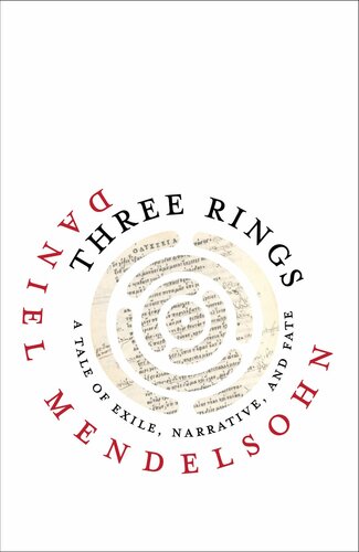 Three Rings: A Tale of Exile, Narrative, and Fate