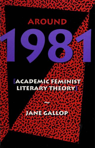 Around 1981 : academic feminist literary theory