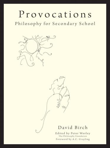 Provocations: Philosophy for Secondary school