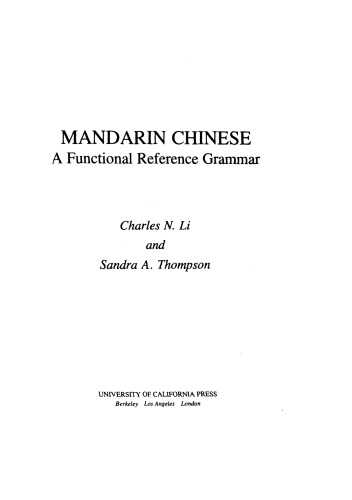 Mandarin Chinese: A Functional Reference Grammar