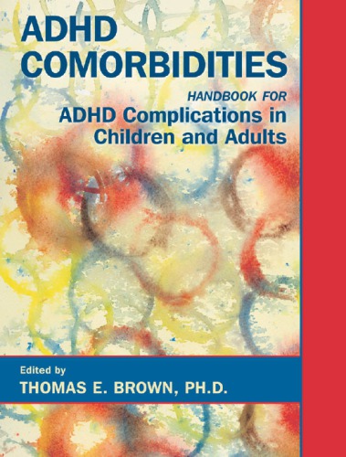 ADHD comorbidities: handbook for ADHD complications in children and adults