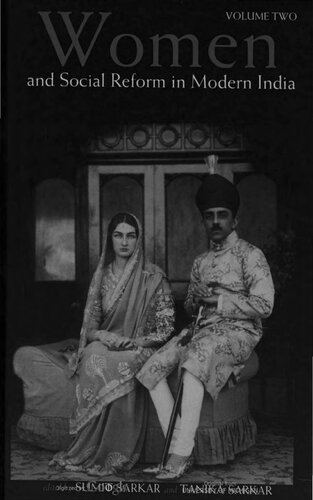 Women and Social Reform in Modern India: A Reader vol 2