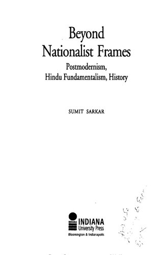 Beyond Nationalist Frames: Postmodernism, Hindu Fundamentalism, History