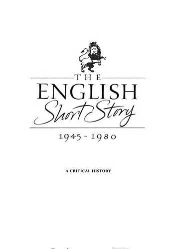 The English Short Story, 1945-1980: A Critical History