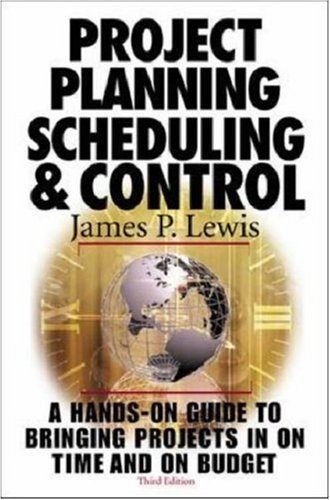 Project Planning, Scheduling & Control