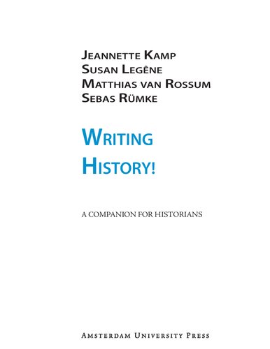 Writing History!: a companion for Historians