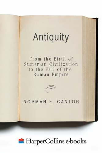 Antiquity: from the birth of Sumerian civilization to the fall of the Roman Empire