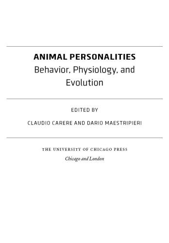 Animal Personalities: Behavior, Physiology, and Evolution