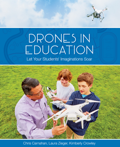 Drones in education: let your students' imaginations soar