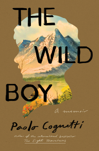 The wild boy: a memoir