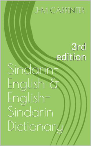Sindarin-English & English-Sindarin Dictionary