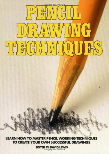 Pencil Drawing Techniques
