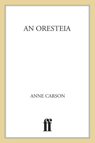 An Oresteia