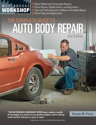 The complete guide to auto body repair
