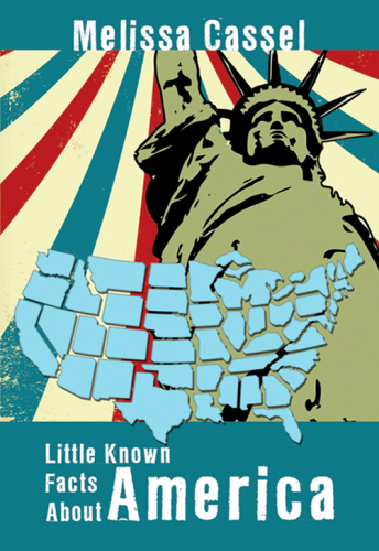 Little-Known Facts about America