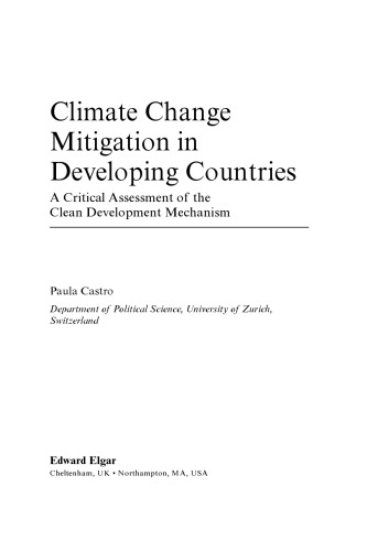 Climate change mitigation in developing countries: a critical assessment of the clean development mechanism