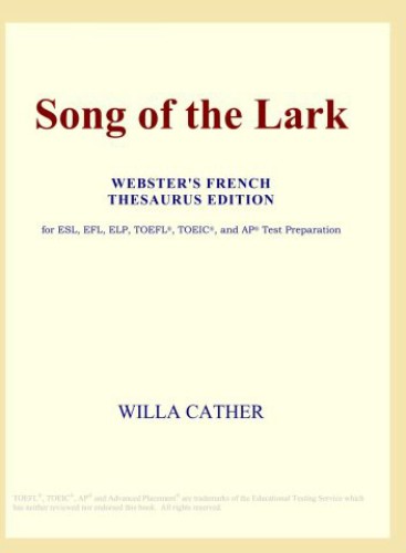 Willa Cather's the song of the lark