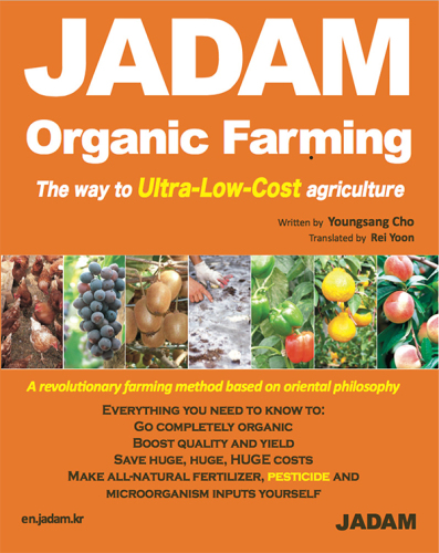 JADAM organic farming: the way to ultra-low-cost agriculture