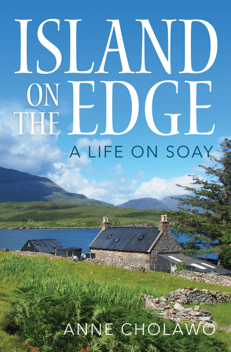 Island on the edge: a life on Soay