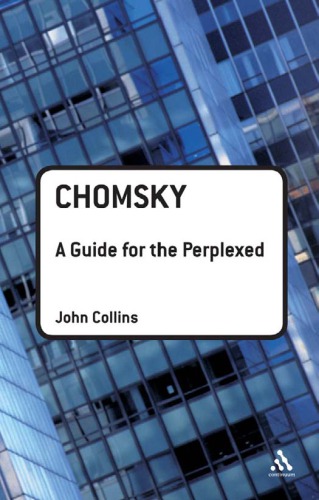 Chomsky: a guide for the perplexed