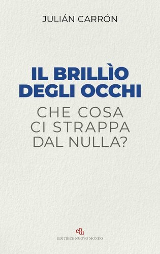 Il brillìo degli occhi