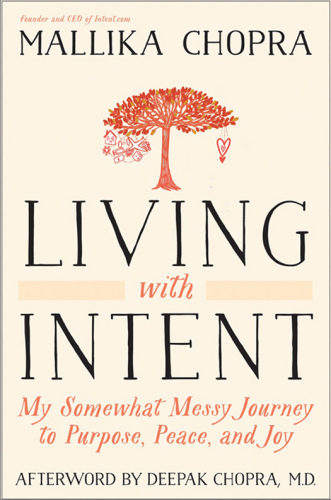 Living with intent: my somewhat messy journey to purpose, peace, and joy