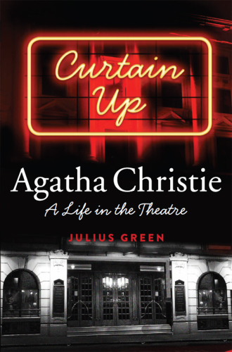 Curtain up: Agatha Christie - a life in theatre
