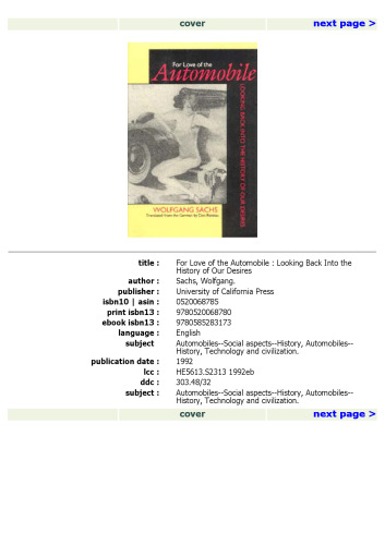 For Love of the Automobile: Looking Back into the History of Our Desires