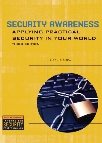 Security awareness: applying practical security in your world