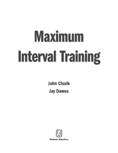 Maximum interval training