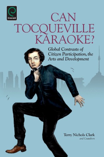 Can Tocqueville karaoke?: global contrasts of citizen participation, the arts and development