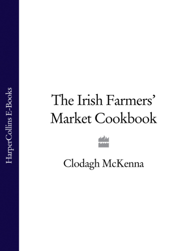 The Irish Farmers' Market Cookbook