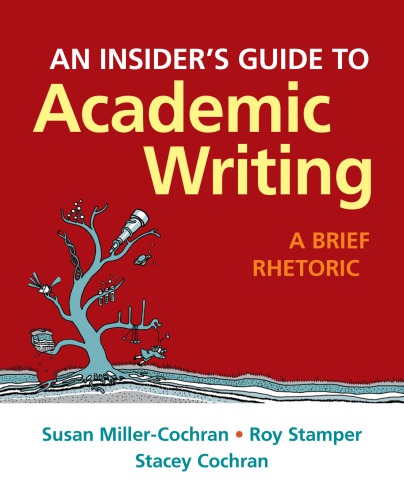 An insider's guide to academic writing: a brief rhetoric