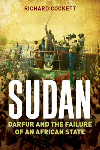 Sudan: Darfur and the failure of an African state
