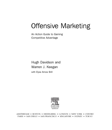 Offensive Marketing: An Action Guide to Gaining Competitive Advantage