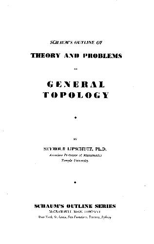 Schaum's outline of theory and problems of general topology