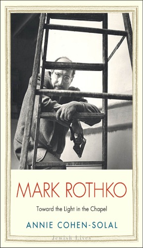 Mark Rothko: toward the light in the chapel