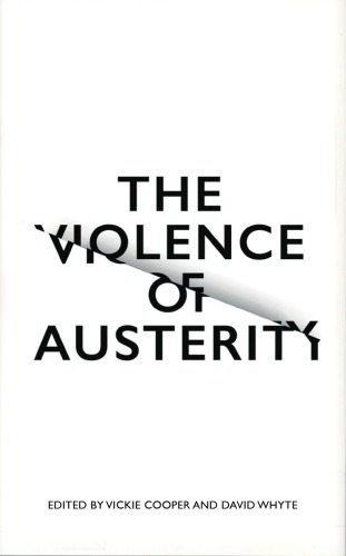 The Violence of austerity