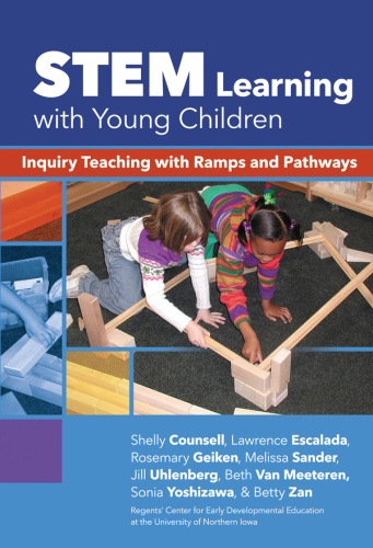 STEM learning with young children: inquiry teaching with ramps and pathways