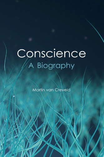 Conscience: a biography