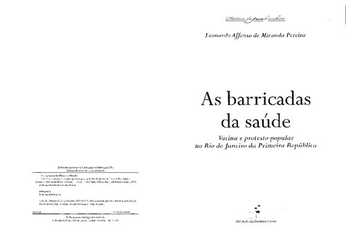 As barricadas da saúde: vacina e protesto popular no Rio de Janeiro da Primeira República