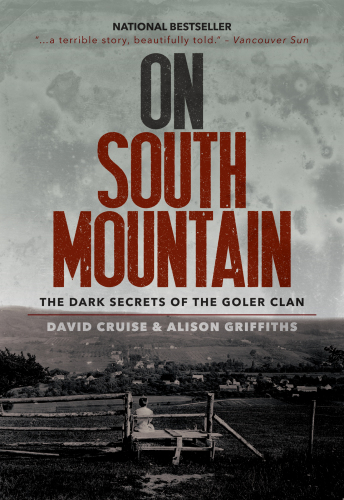 On South Mountain: the dark secrets of the Goler clan