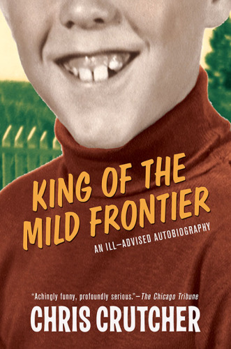 King of the mild frontier: an ill-advised autobiography