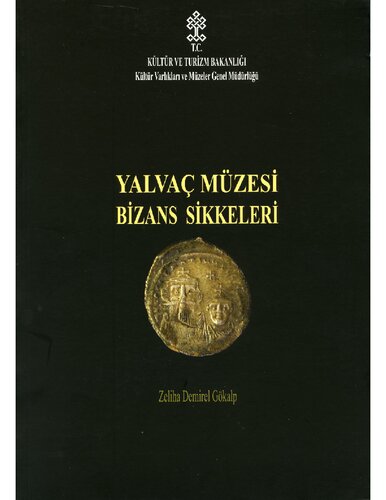 Yalvaç Müzesi Bizans Sikkeleri