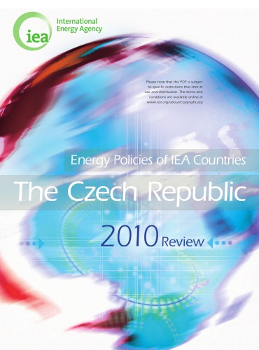 Energy Policies of IEA Countries The Czech Republic 2010 Review