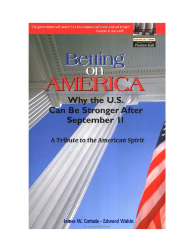 Betting on America: Why the US Can Be Stronger After September 11