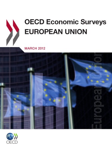 OECD Economic Surveys. European Union.